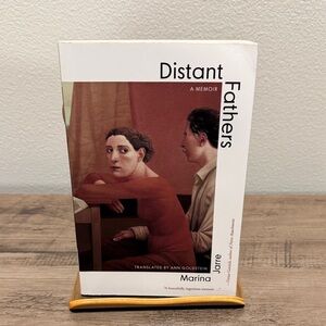 Distant Fathers: A Memoir by Marina Jarre